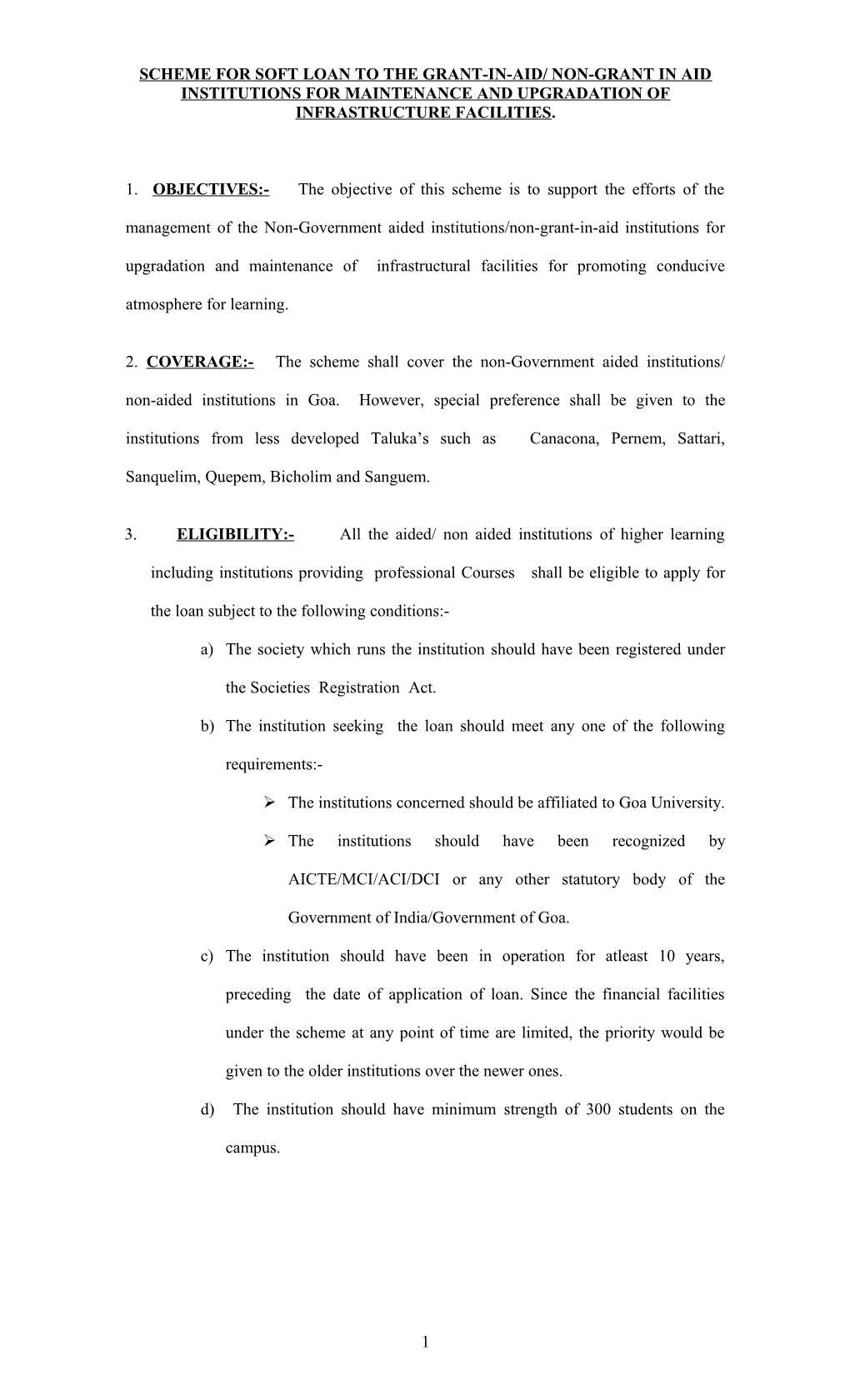 Scheme for Soft Loan to the Grant-In-Aid/ Non-Grant in Aid Institutions for Maintenance