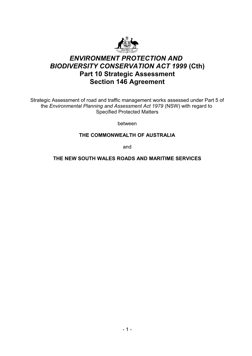 EPBC Part 10 Strategic Assessment Section 146 Agreement