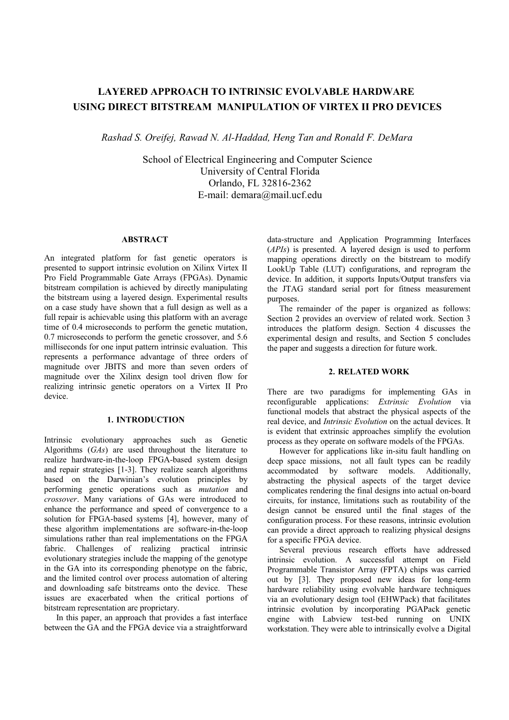 Layered Approach to Intrinsic Evolvable Hardware