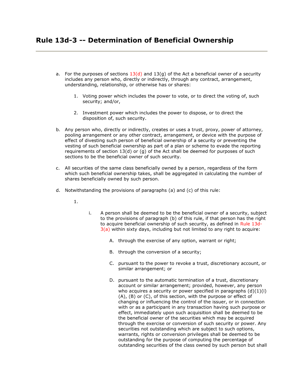 Rule 13D-3 Determination of Beneficial Ownership