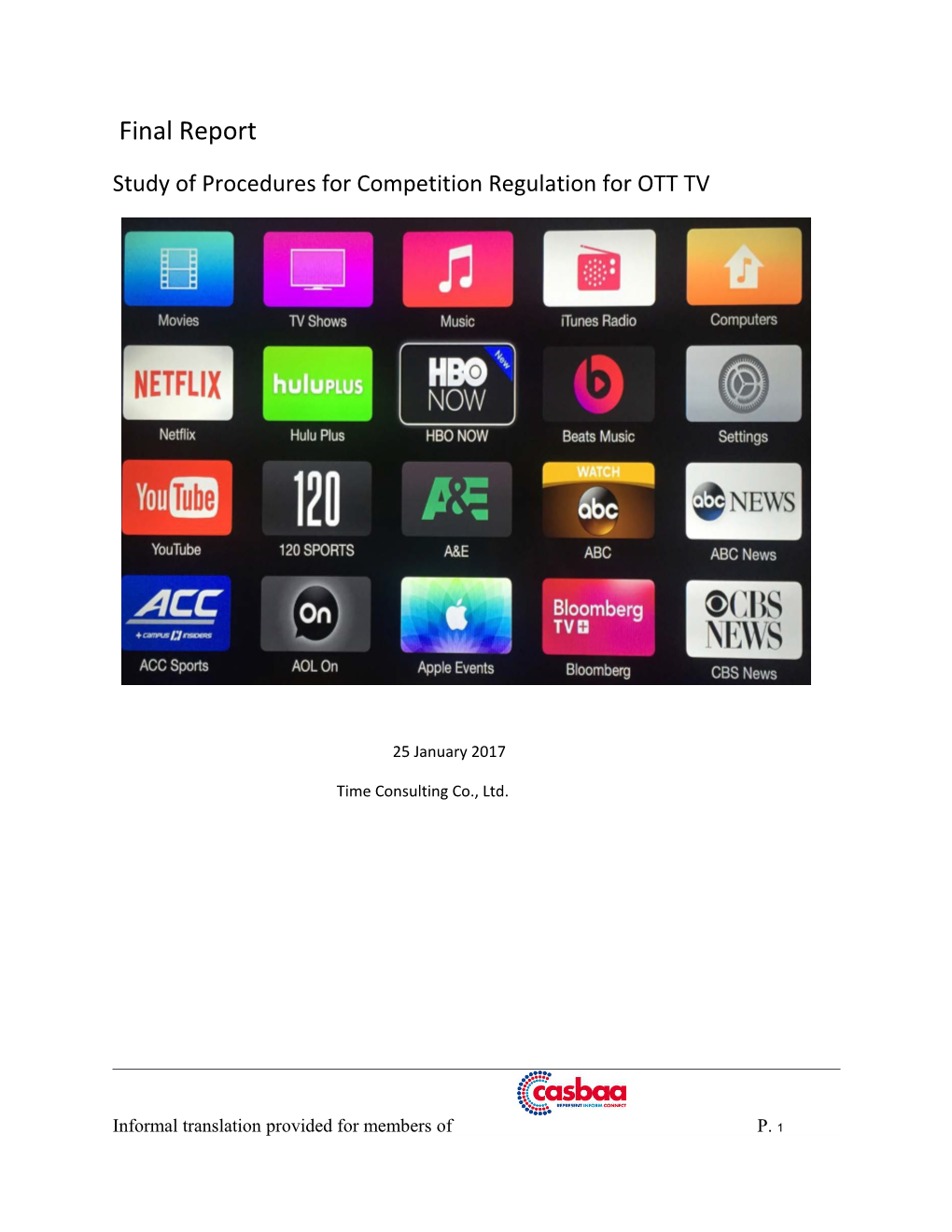 Study of Procedures for Competition Regulation for OTT TV