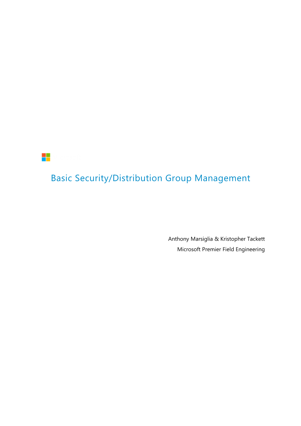 Basic Security/Distribution Group Management