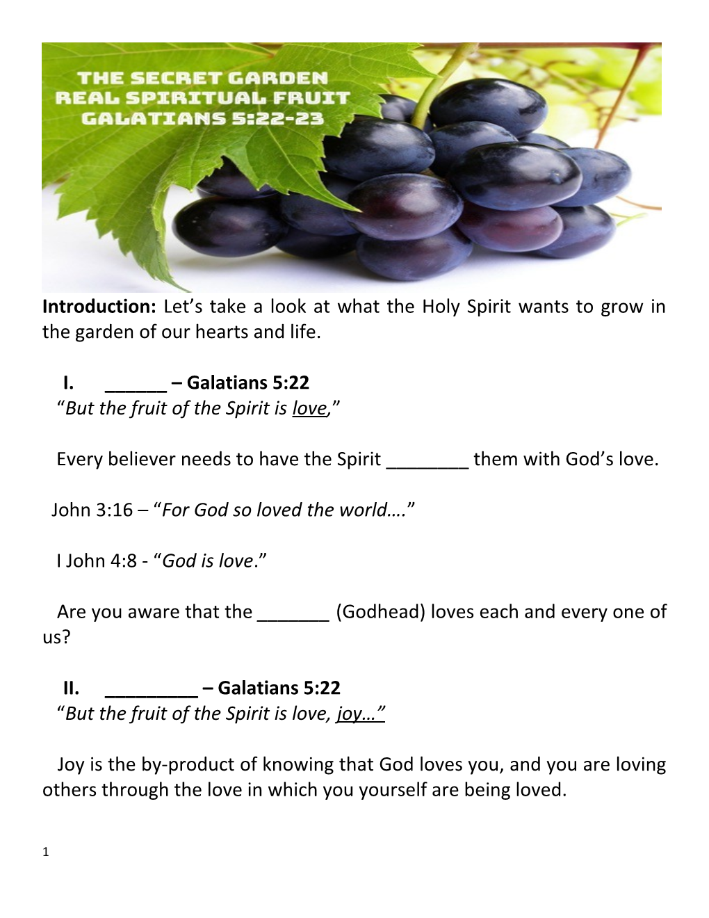 But the Fruit of the Spirit Is Love