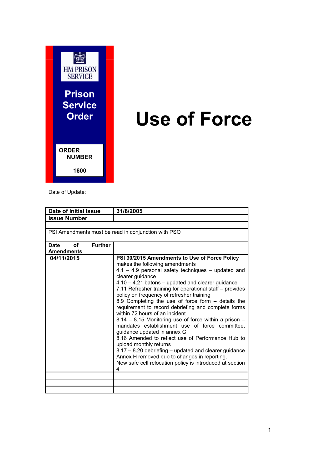 Prison Service Order 1600 -Use of Force