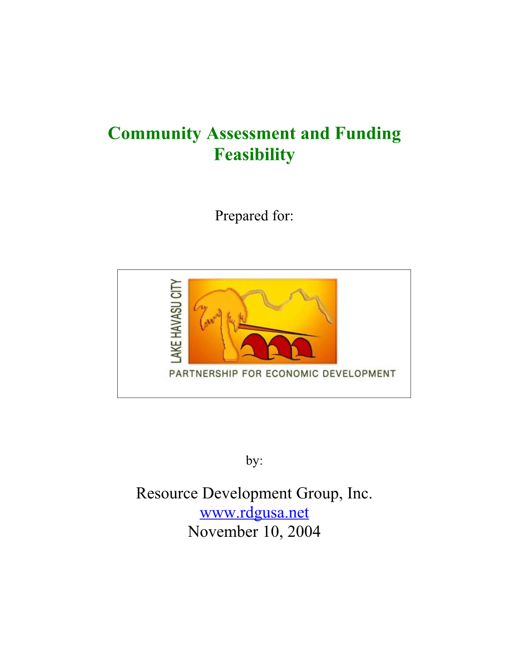 Community Assessment and Funding Feasibility