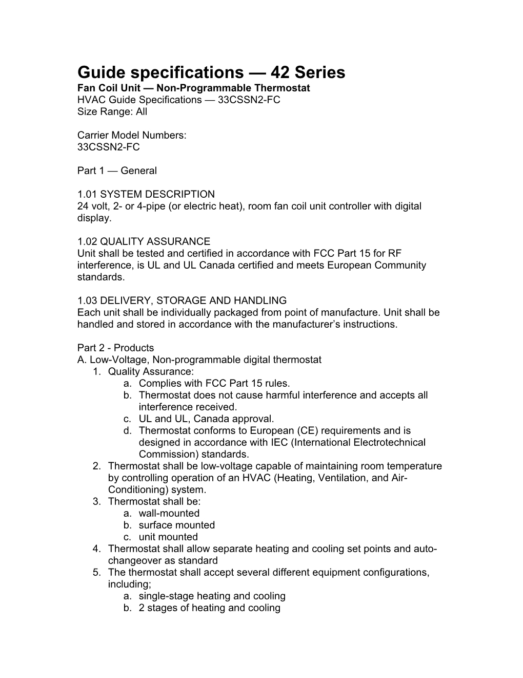 42 Series Fan Coil Unit - Non-Programmable Thermostat HVAC Guide Specifications for 33CSSN2-FC