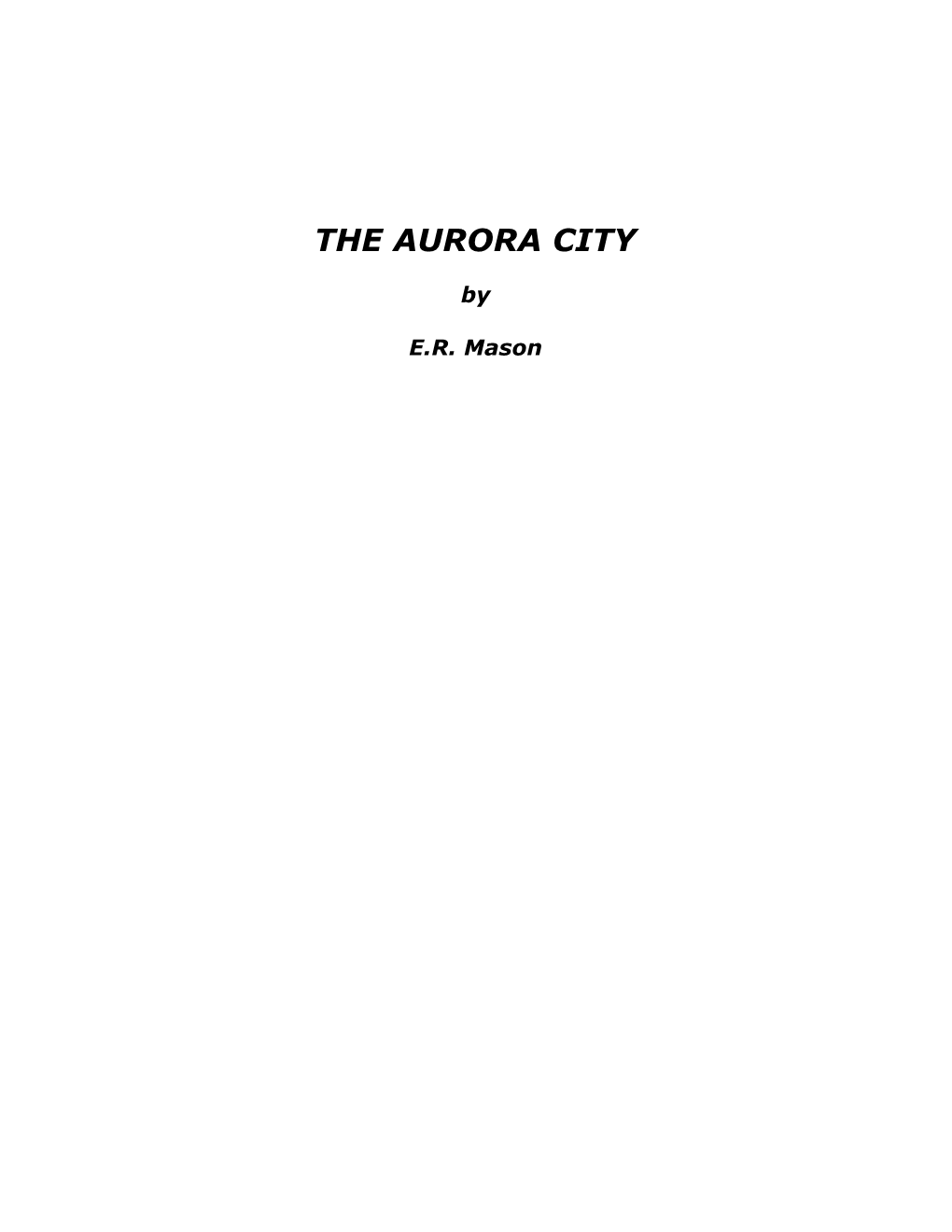 The Aurora City