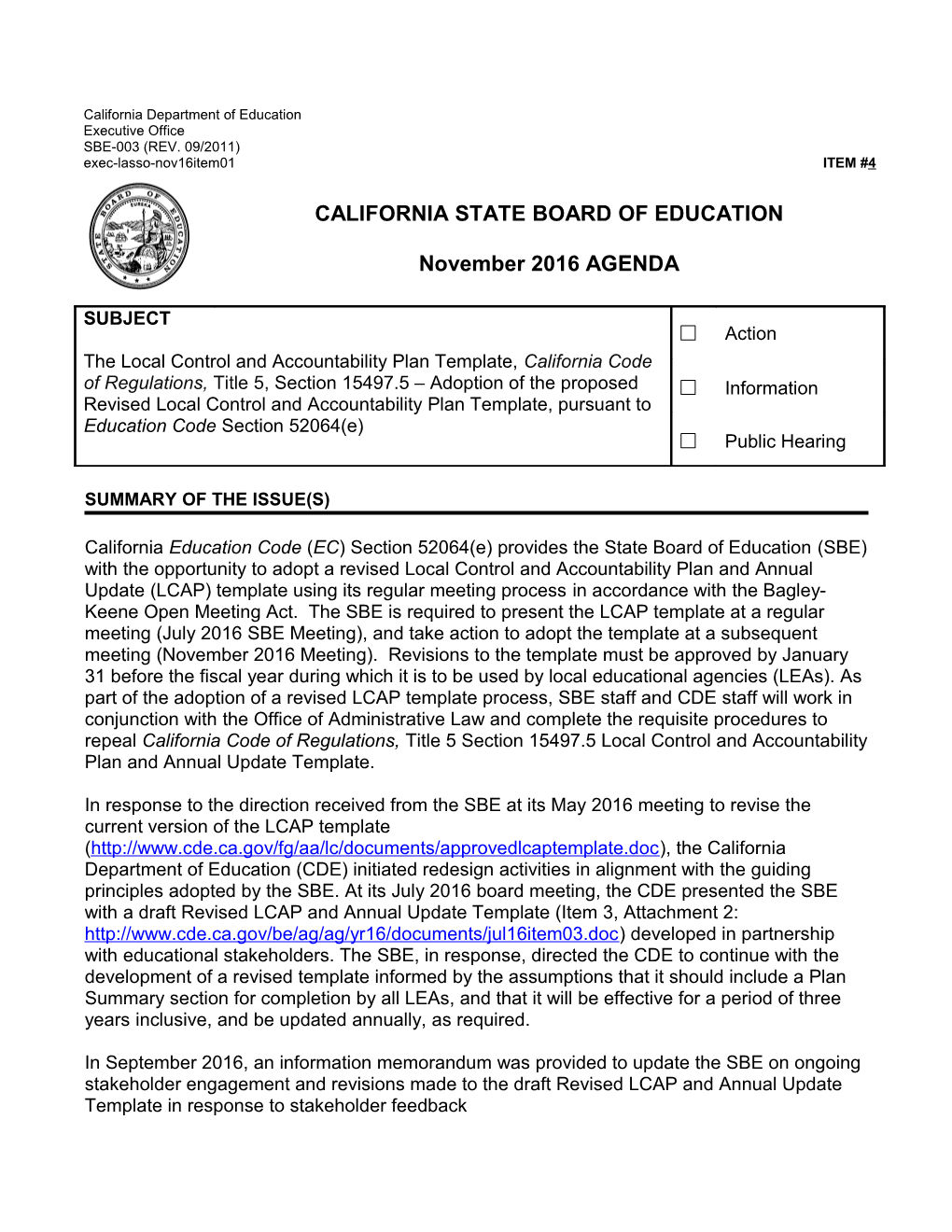 November 2016 Agenda Item 04 - Meeting Agendas (CA State Board of Education)