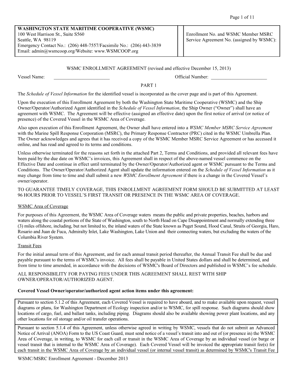 WSMC ENROLLMENT AGREEMENT (Revised and Effective December15, 2013)