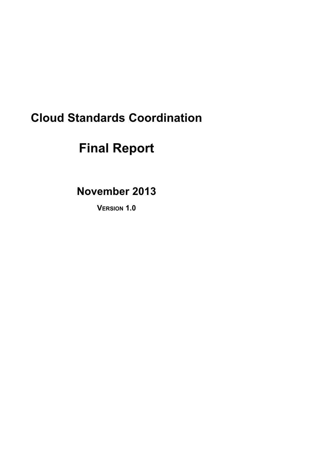 Cloud Standards Coordination - Final Report