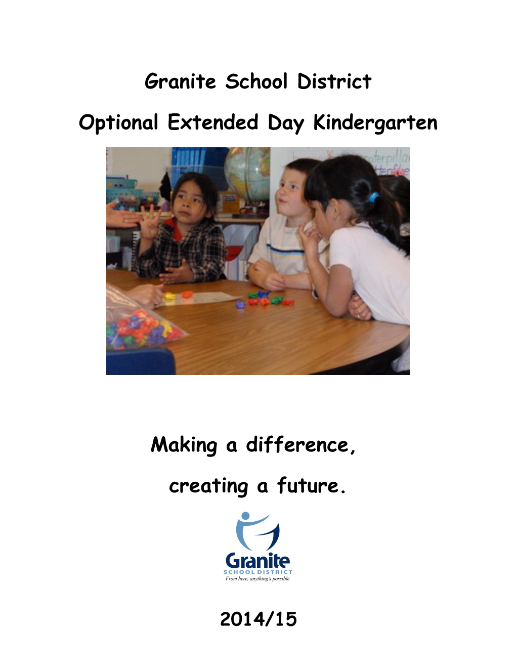 Optional Extended Day Kindergarten