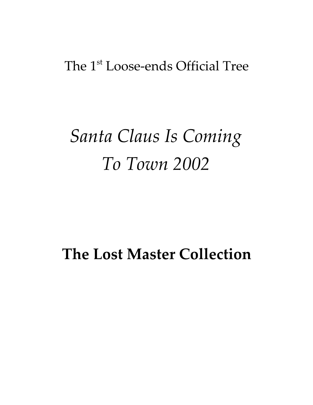 The Loose-Ends Official Tree
