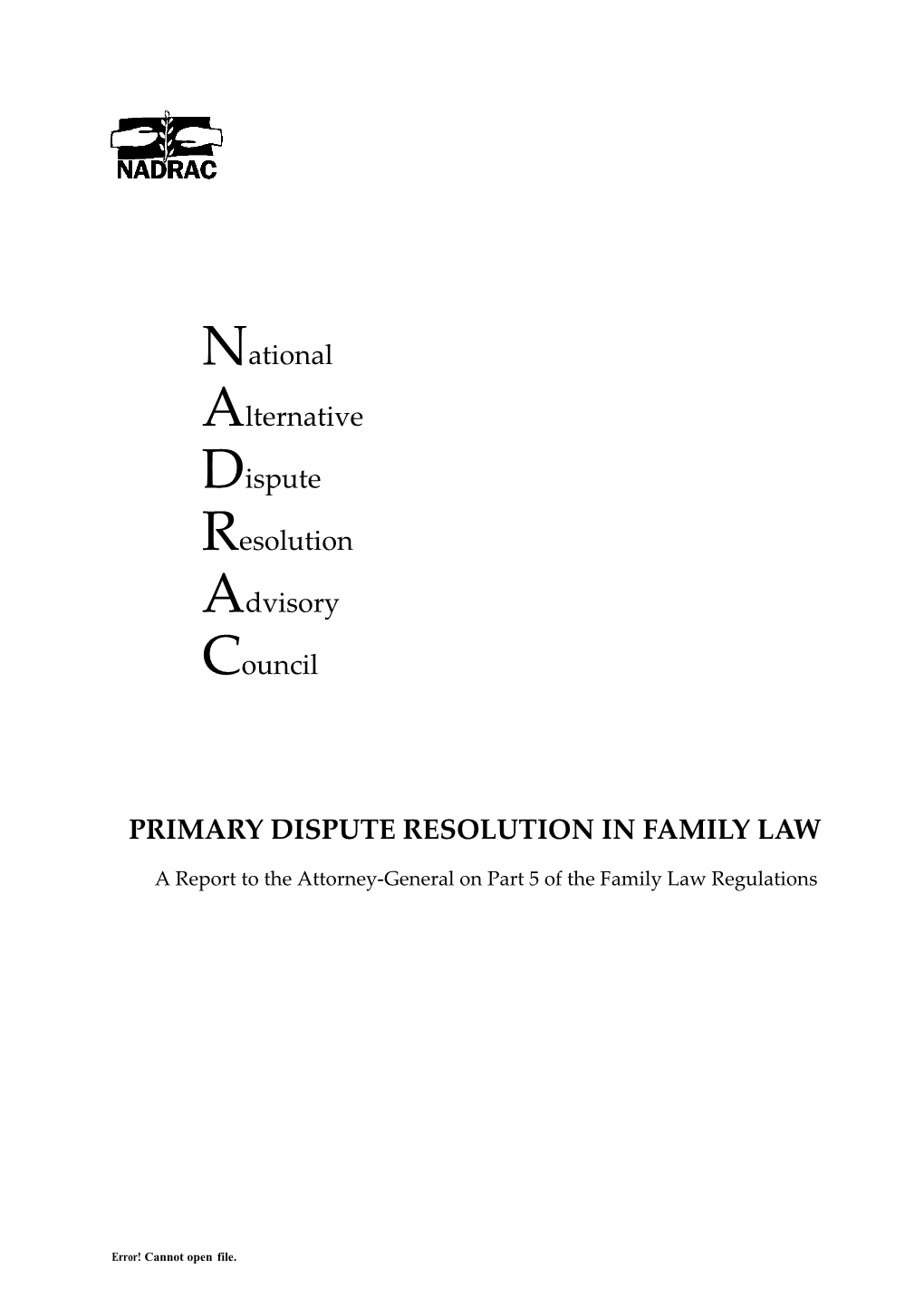 Primary Dispute Resoluton in Family Law