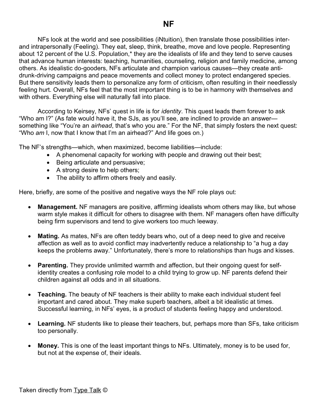 The NF S Strengths Which, When Maximized, Become Liabilities Include