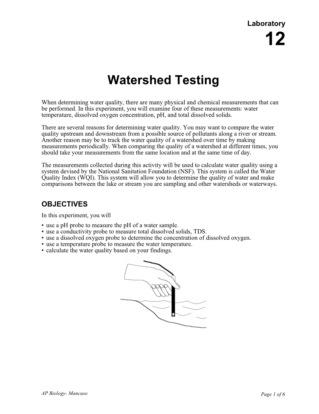 Lab 12: Watershed Testing