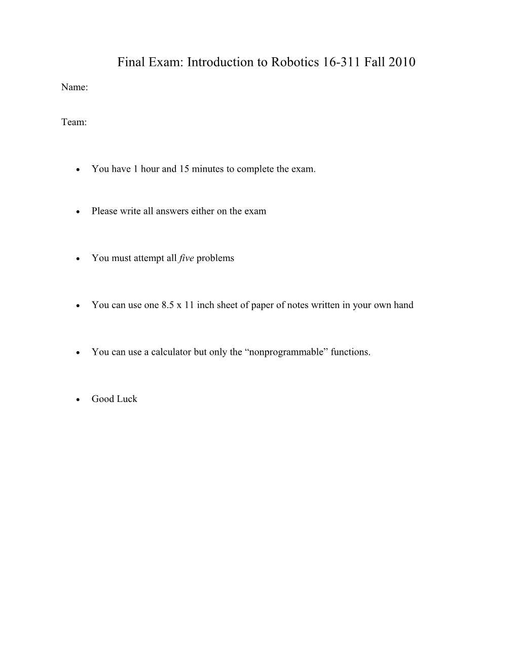 Final Exam: Introduction to Robotics 16-311