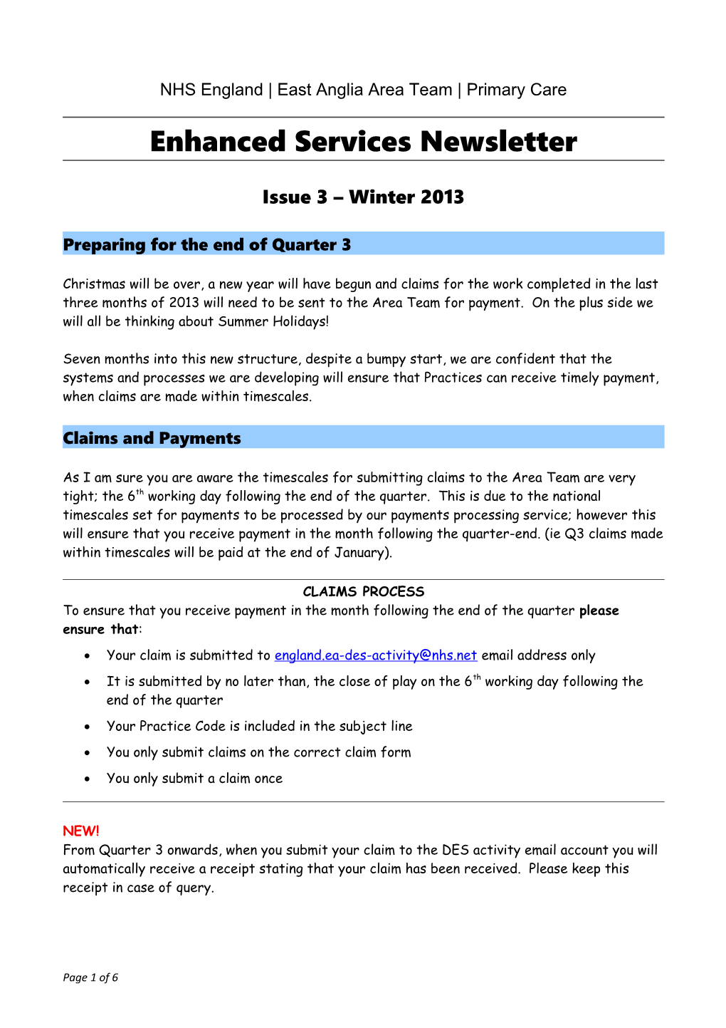 Enhanced Services Newsletter Issue 3, Winter 2013