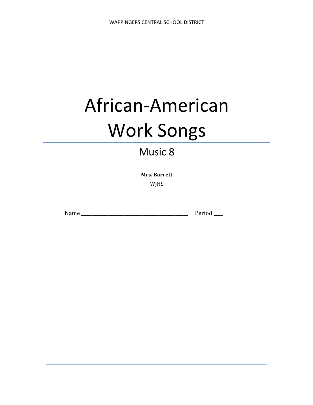 African-American Work Songs