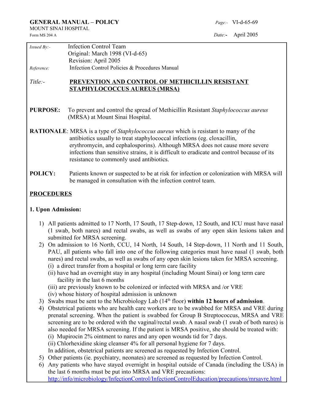 Prevention and Control of Methicillin Resistand Staphylococcus Aureaus (MRSA) - VI-D-65-70