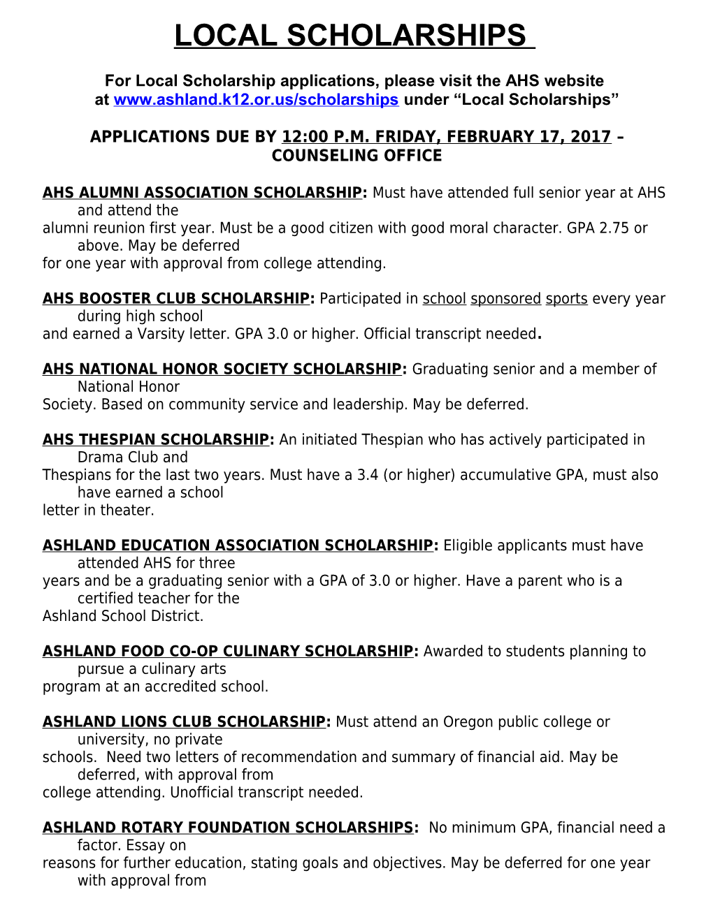 For Local Scholarship Applications, Please Visit the AHS Website