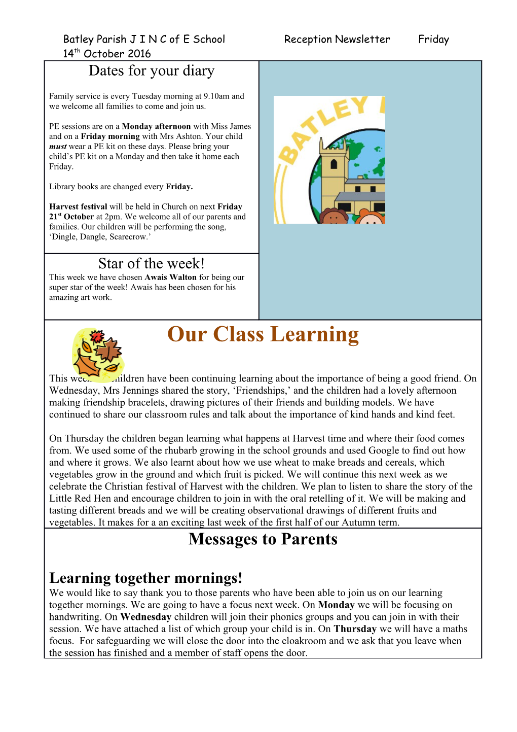 Batley Parish J I N C of E School Reception Newsletter Friday14th October 2016