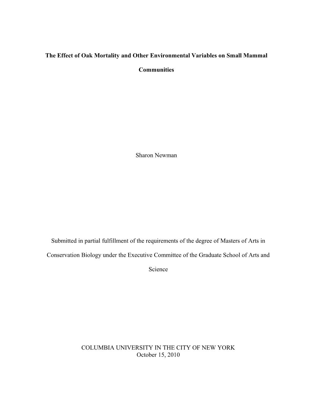 The Effect of Oak Mortality and Other Environmental Variables on Small Mammal Communities