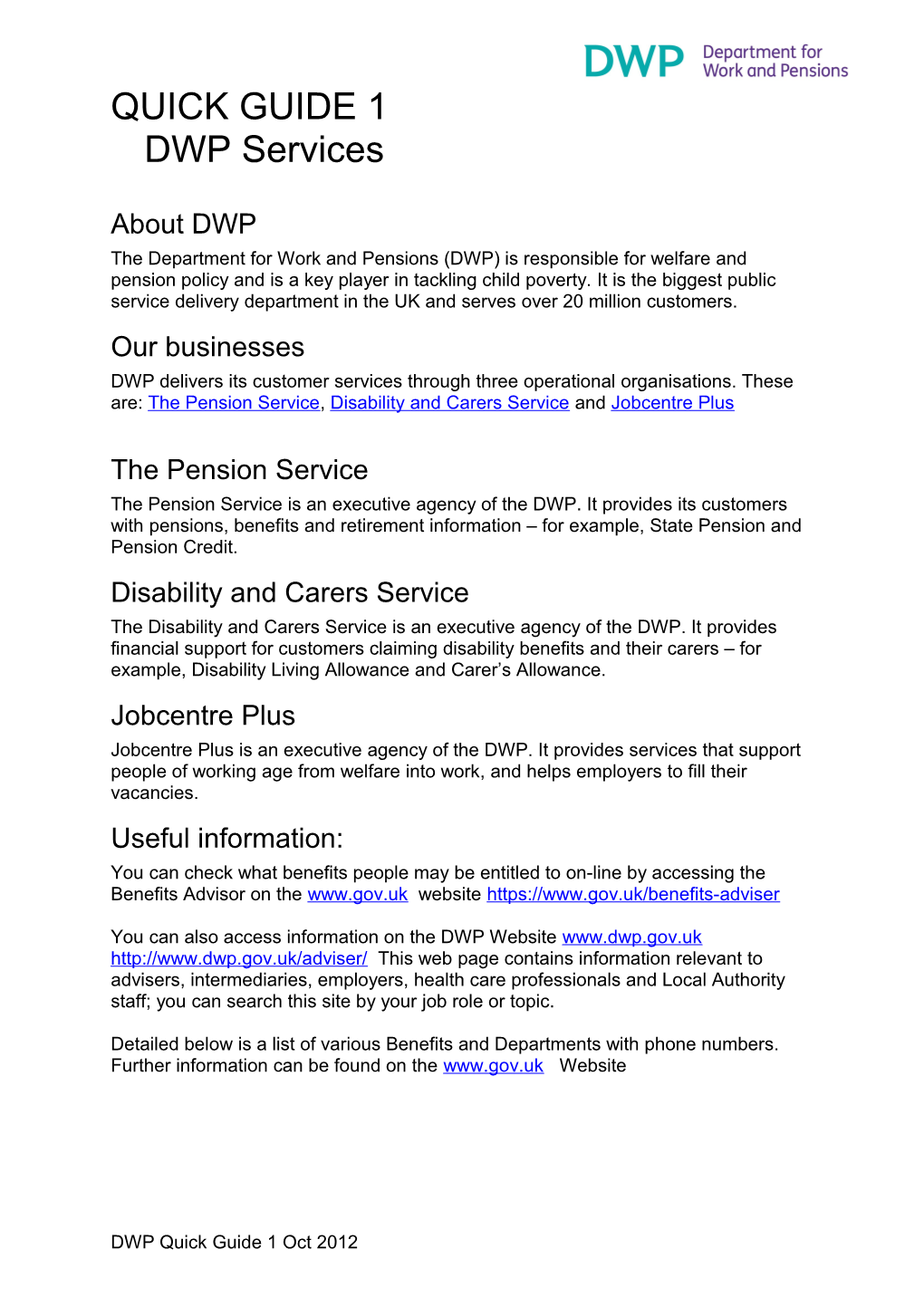 Access to DWP Services