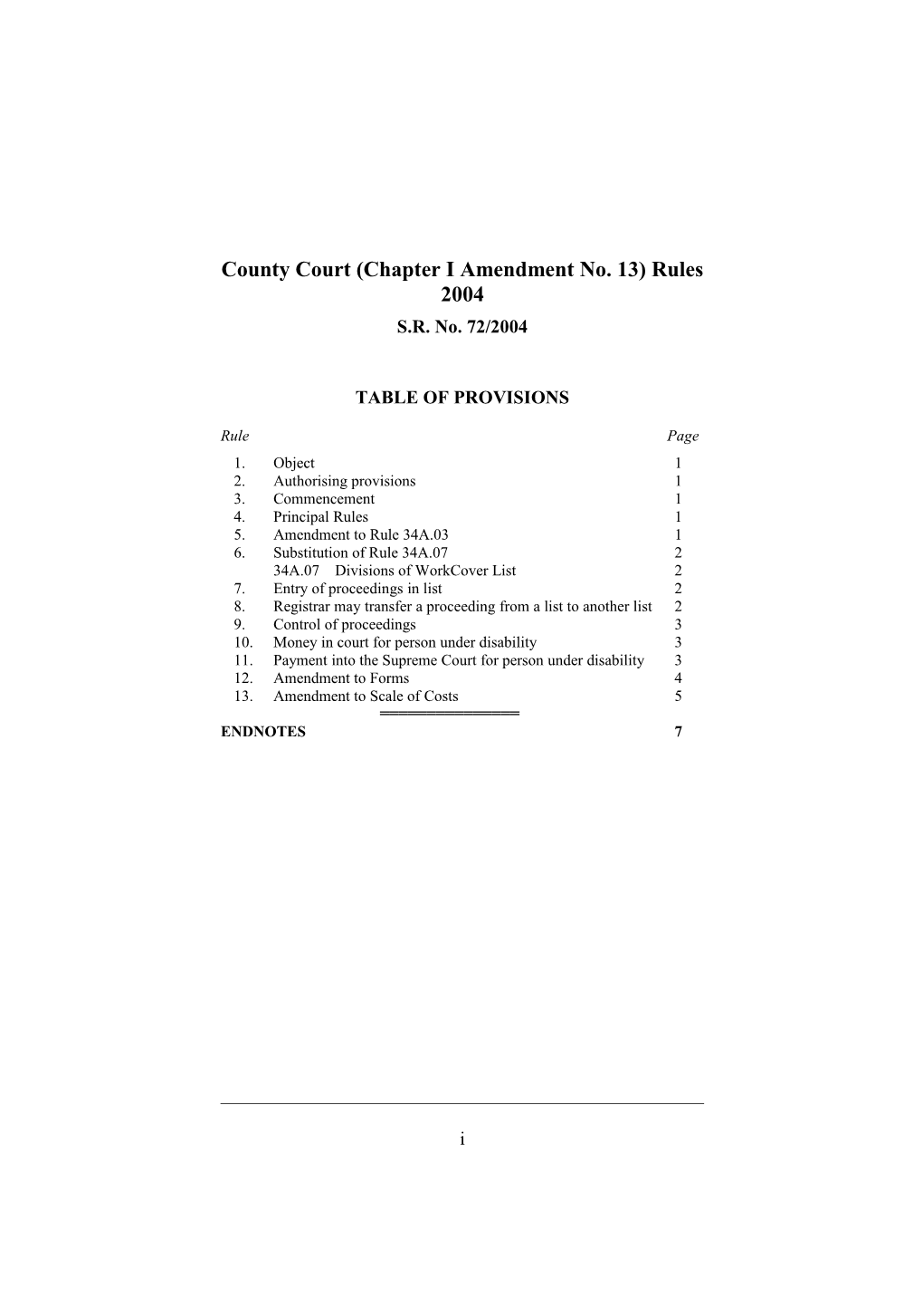 County Court (Chapter I Amendment No. 13) Rules 2004