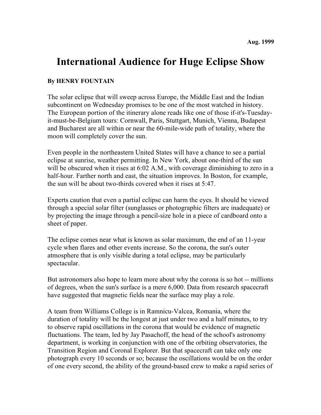 International Audience for Huge Eclipse Show