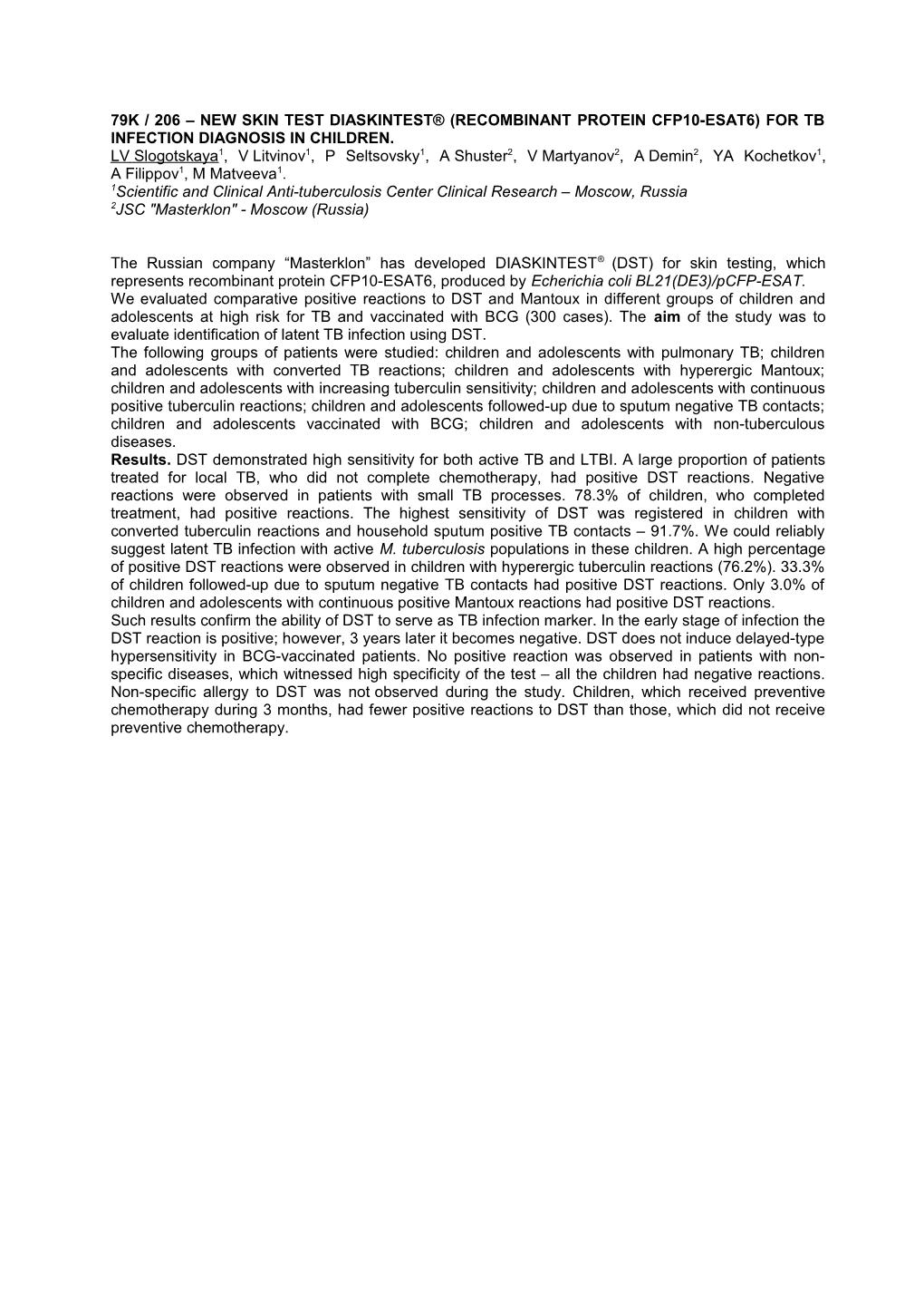 79K / 206 New Skin Test DIASKINTEST (Recombinant Protein CFP10-ESAT6) for TB Infection