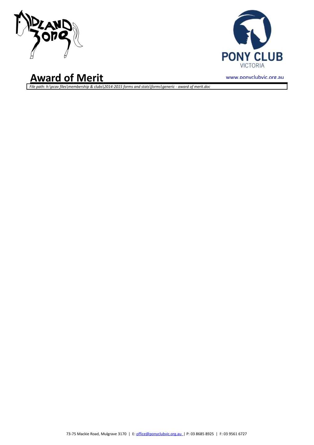 The Award of Merit Is the Highest Honor for Outstanding Service to Pony Club Performed
