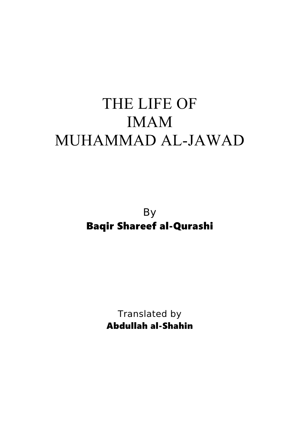 The Life of Imam Muhammad Al-Jawad