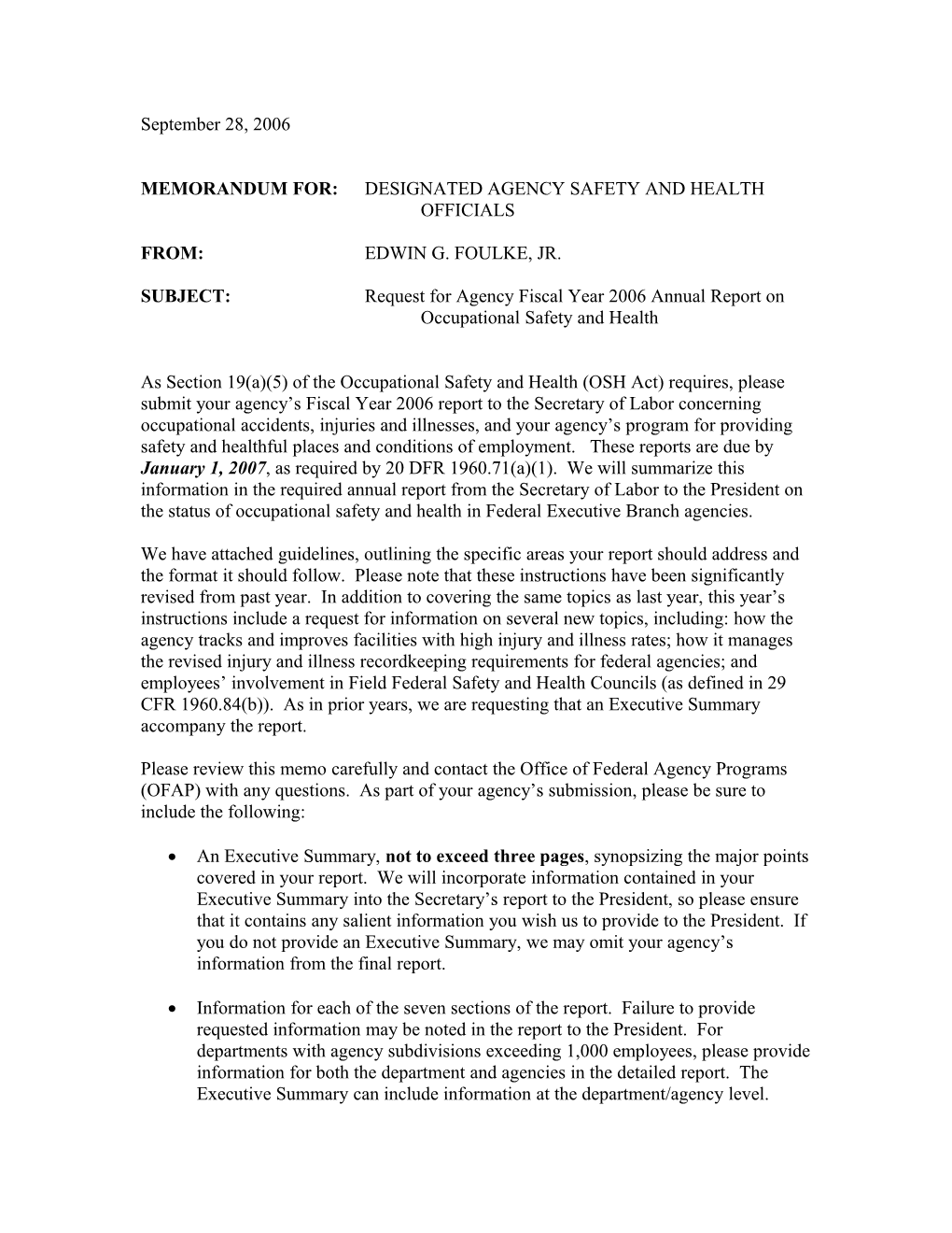 Memorandum For:Designated Agency Safety and Health Officials