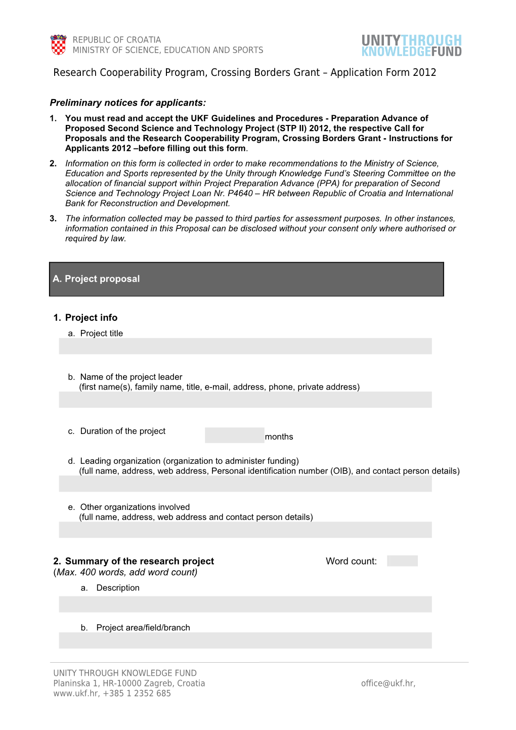 Research Cooperability Program, Crossing Borders Grant - Application Form 2012