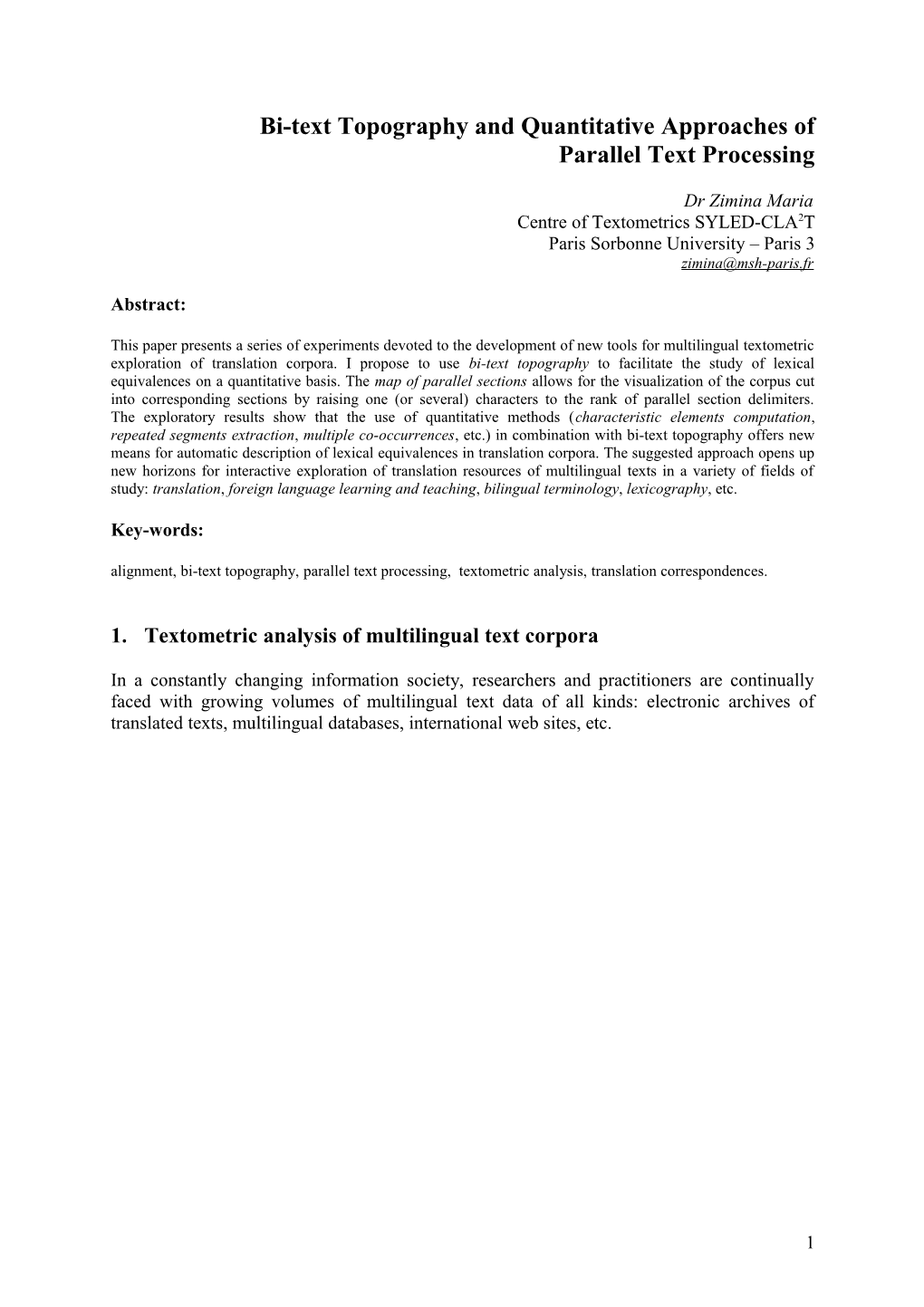 Bi-Text Topography and Quantitative Approaches of Parallel Text Processing