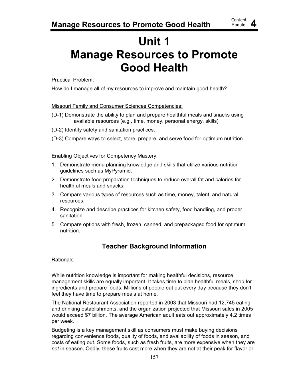 Manage Resources to Promote