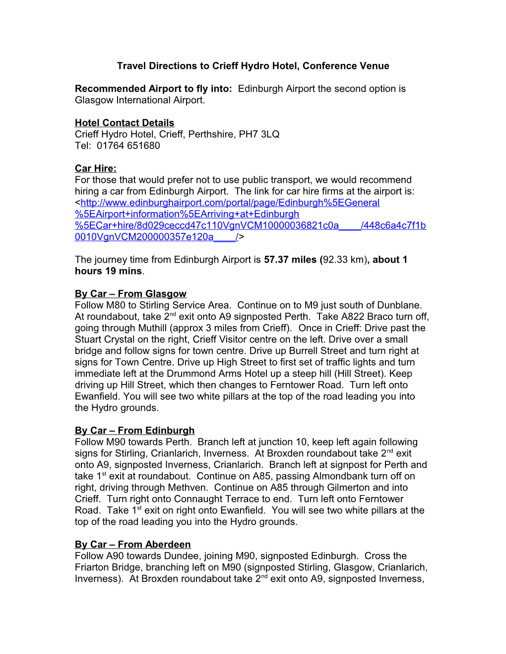 Travel Directions to Crieff Hydro Hotel, Conference Venue