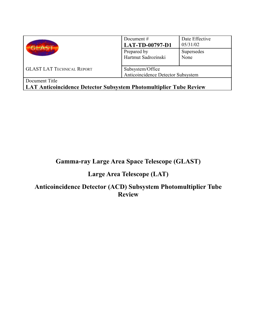 Review of GLAST/LAT ACD PMT Specifications