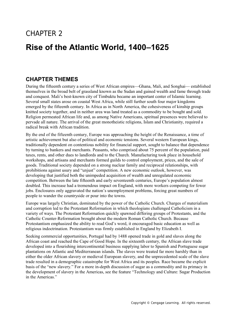 Rise of the Atlantic World, 1400 1625