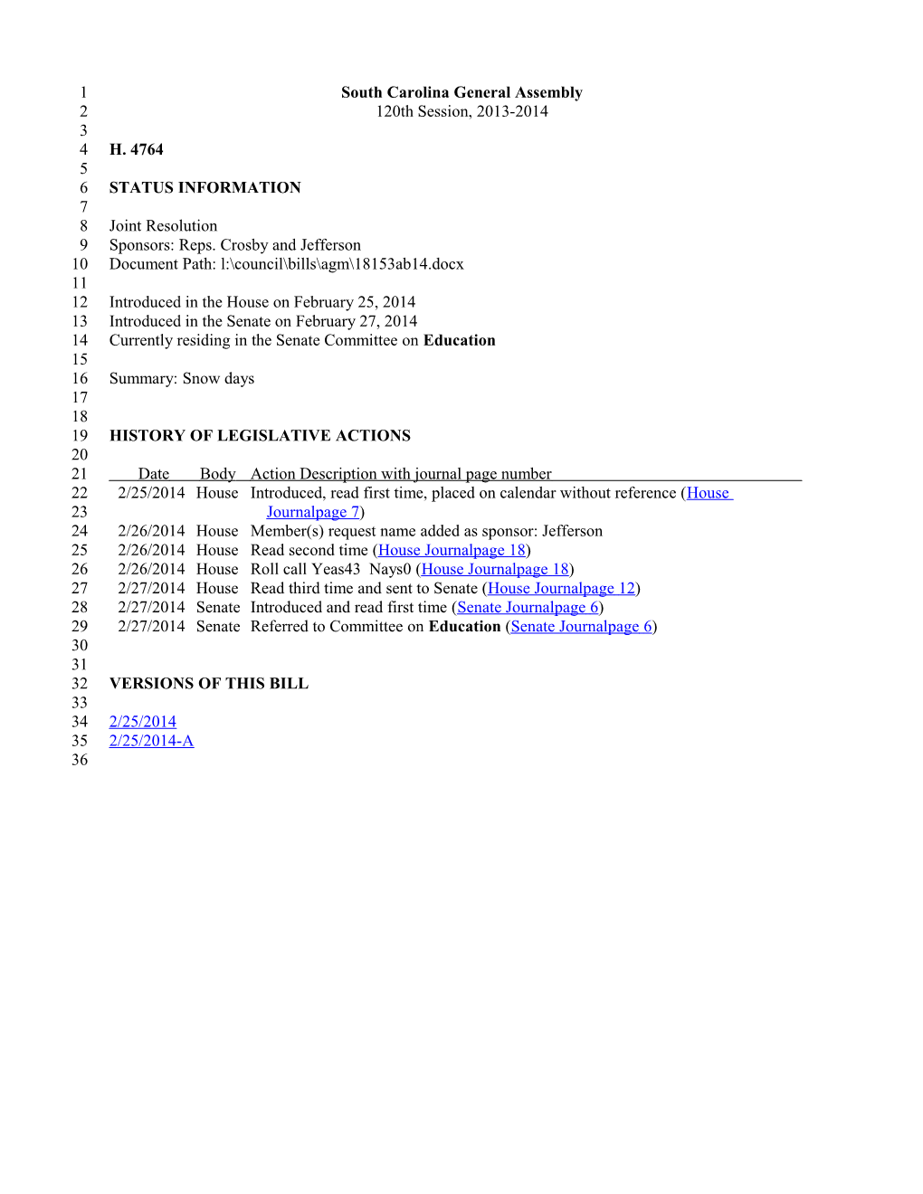 2013-2014 Bill 4764: Snow Days - South Carolina Legislature Online