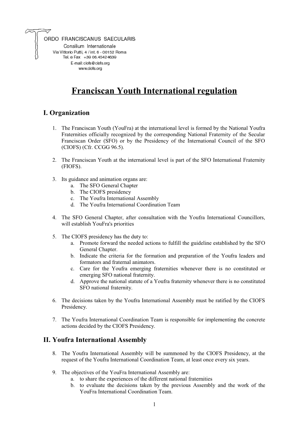 Franciscan Youth International Regulation
