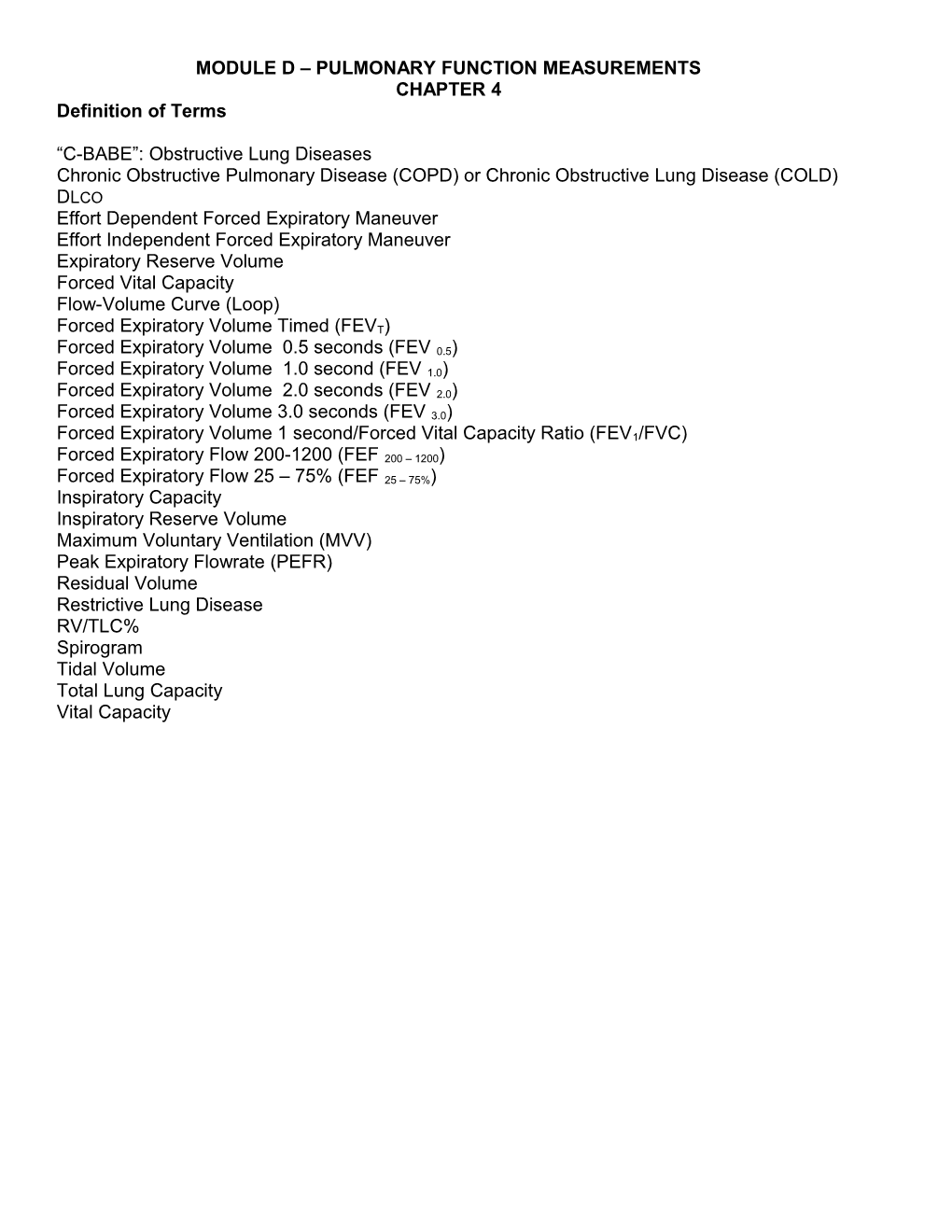 Module D Pulmonary Function Measurements