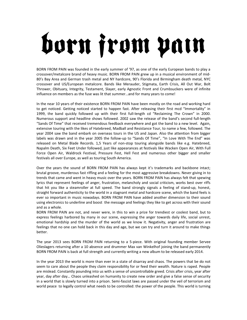 BORN from PAIN Biography