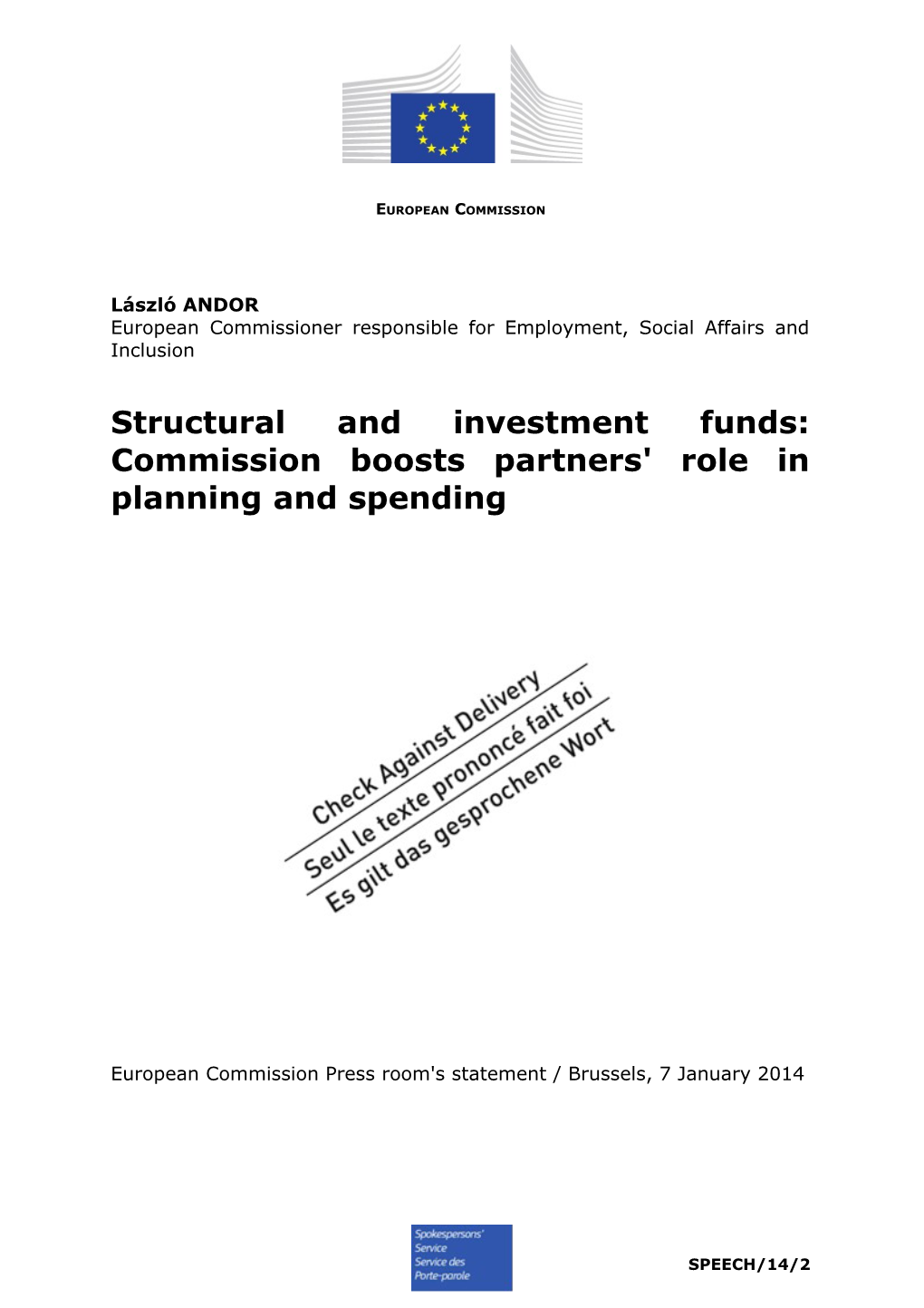 Structural and Investment Funds: Commission Boosts Partners' Role in Planning and Spending