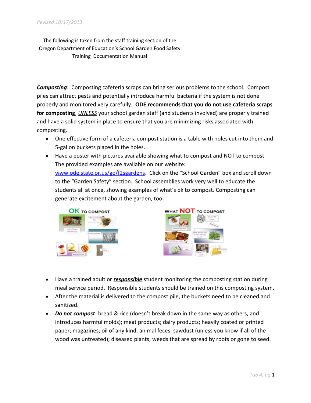 Composting: Composting Cafeteria Scraps Can Bring Serious Problems to the School. Compost