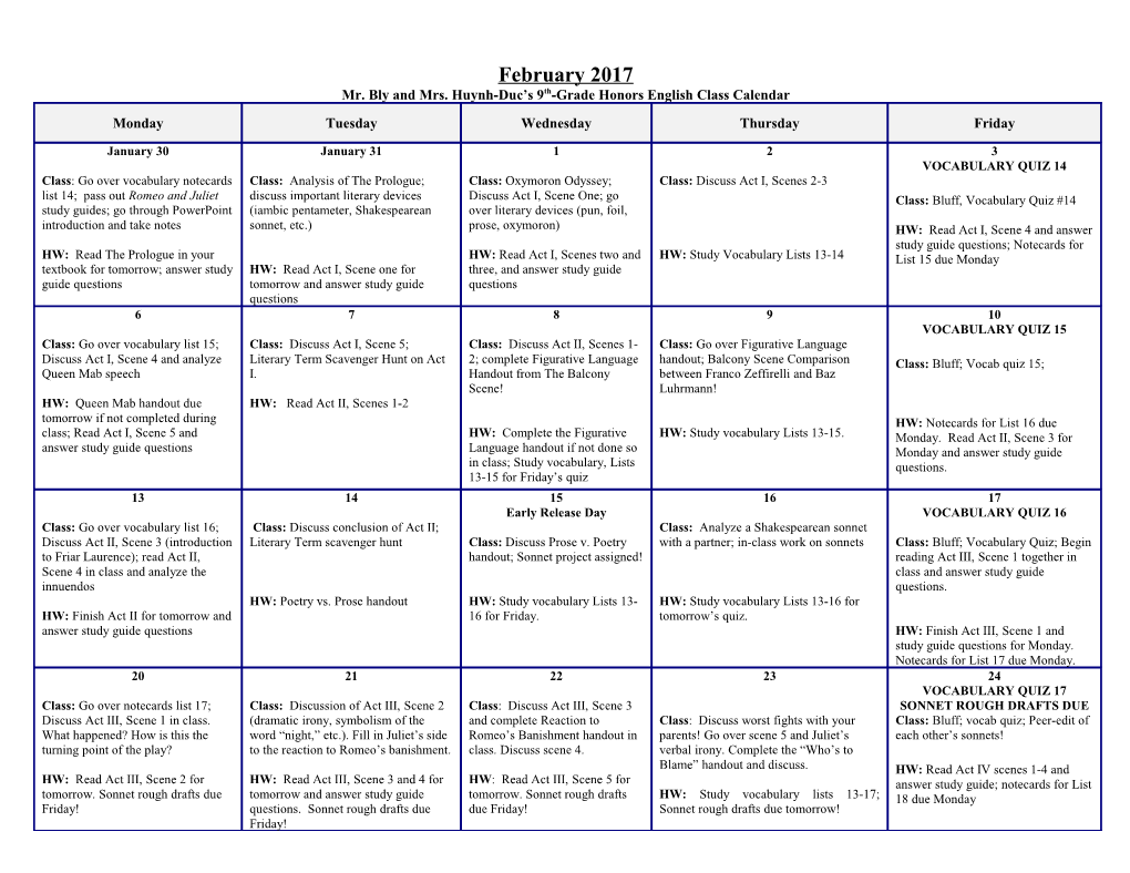 February 2017 Mr. Bly and Mrs. Huynh-Duc S 9Th-Grade Honors English Class Calendar