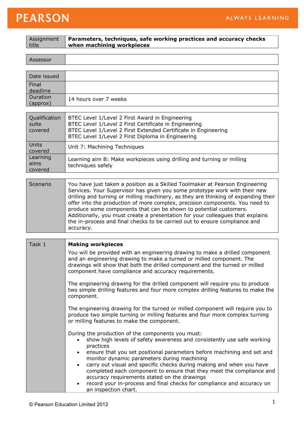 Unit 7: Machining Techniques - Authorised Assignment Brief for Learning Aim B (Version 2 Sep 14)