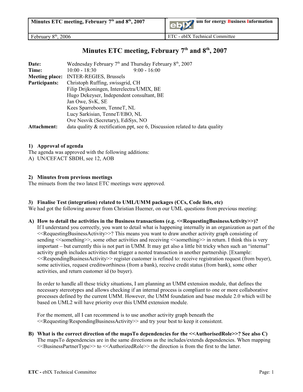 Minutes ETC Meeting, February7thand 8Th, 2007