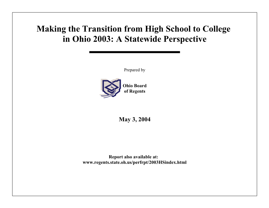 Making the Transition from High School to College in Ohio 2003: a Statewide Perspective