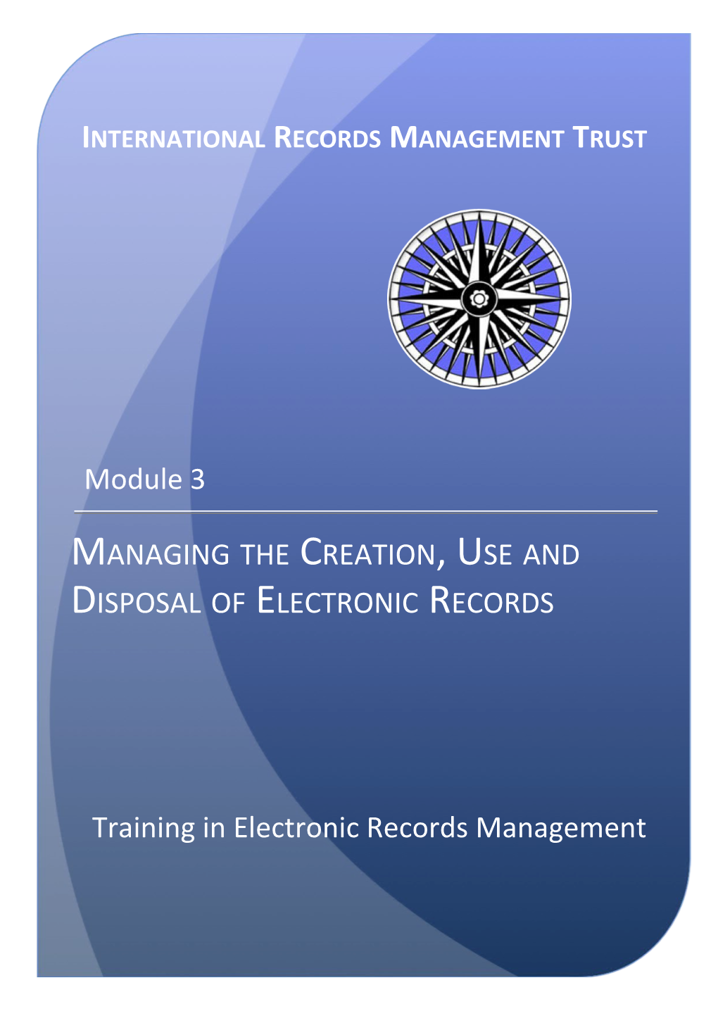 Training in Electronic Records Management